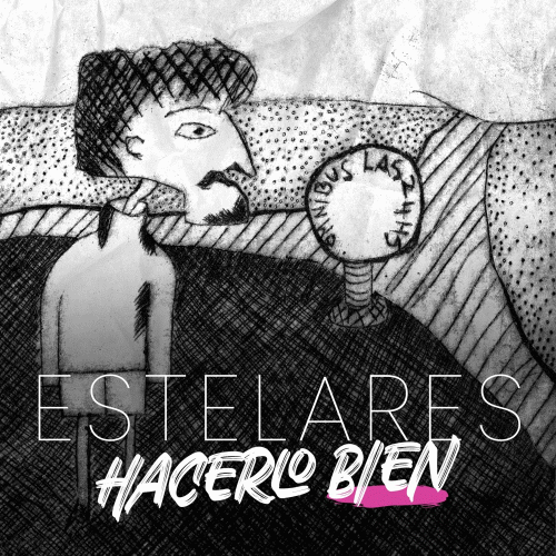 Estelares : Hacerlo Bien